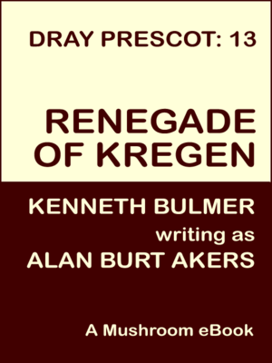 cover image of Renegade of Kregen [Dray Prescot #13]